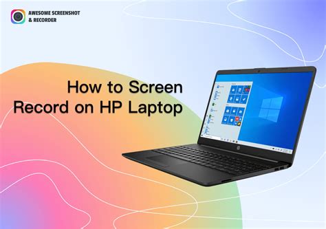 how to screen record on a hp laptop